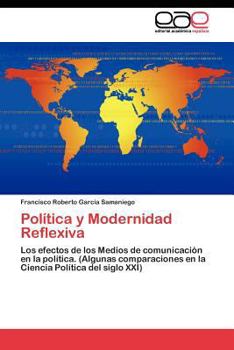 Paperback Política y Modernidad Reflexiva [Spanish] Book