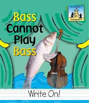 Library Binding Bass Cannot Play Bass Book