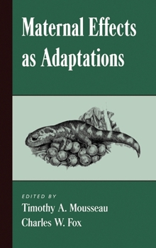 Hardcover Maternal Effects as Adaptations Book