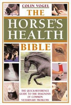 Paperback The Horse S Health Bible Book