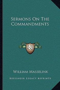 Sermons On The Commandments