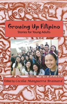 Paperback Growing Up Filipino: Stories for Young Adults Book