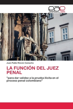 Paperback La Función del Juez Penal [Spanish] Book