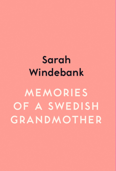 Paperback Memories of a Swedish Grandmother Book