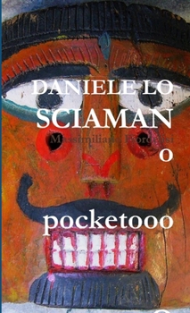 Paperback Daniele Lo Sciamano Pocket [Italian] Book