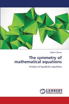 Paperback The symmetry of mathematical equations Book
