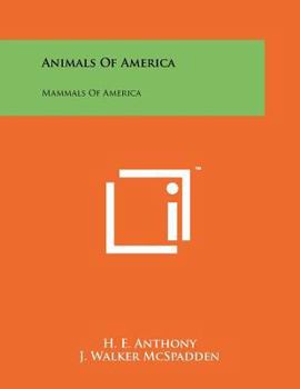 Paperback Animals of America: Mammals of America Book