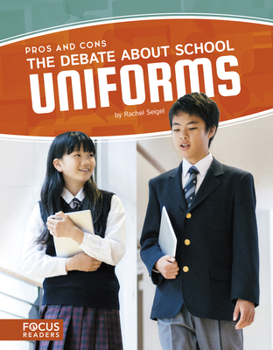 Library Binding The Debate about School Uniforms Book