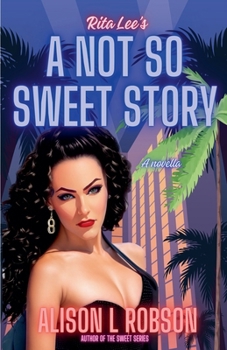 Paperback A Not So Sweet Story Book