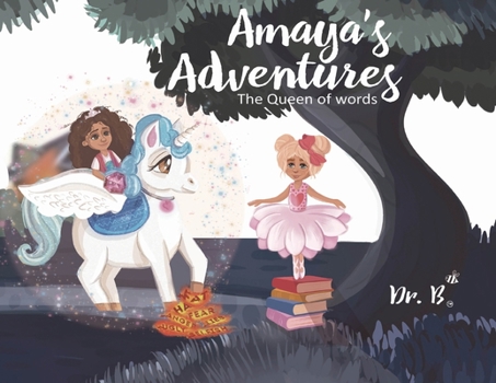 Paperback Amaya's Adventures: The Queen of Words Book