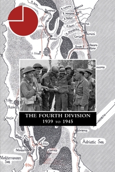 Paperback THE FOURTH DIVISION 1939 to 1945 Book