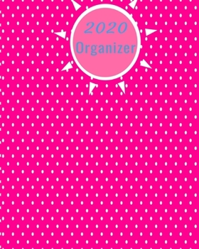 Paperback 2020 Personal Organizer: Daily and Monthly To Do List, Daily Work Task Checklist, Daily Task Planner, Checklist Planner, Organizer with Top Pri Book