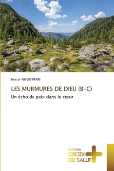 Paperback Les Murmures de Dieu (B-C) [French] Book
