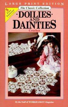Paperback Doilies and Dainties: Crochet [Large Print] Book