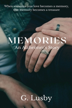 Paperback Memories, An Alzheimer's Story Book