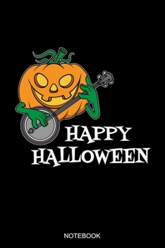 Happy Halloween Notebook: Liniertes Notizbuch A5 - Banjo Kürbis Halloween Musiker Mandoline Notizheft