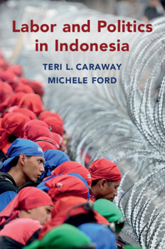 Paperback Labor and Politics in Indonesia Book
