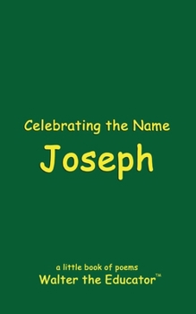 Paperback Celebrating the Name Joseph Book