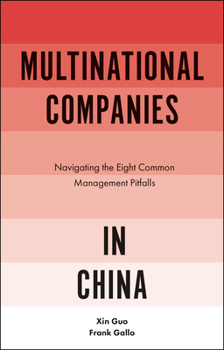 Hardcover Multinational Companies in China: Navigating the Eight Common Management Pitfalls Book