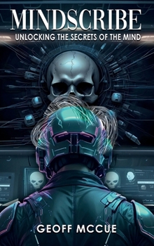 Hardcover MINDSCRIBE: UNLOCKING THE SECRETS OF MIND Book