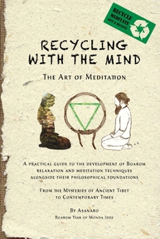 Paperback Recycling with the Mind: the Art of Meditation Book
