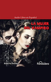 Audio CD La Mujer del Vampiro [Spanish] Book