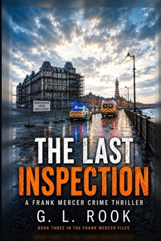 Paperback The Last Inspection: A Frank Mercer Crime Thriller Book