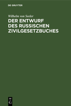 Hardcover Der Entwurf Des Russischen Zivilgesetzbuches [German] Book