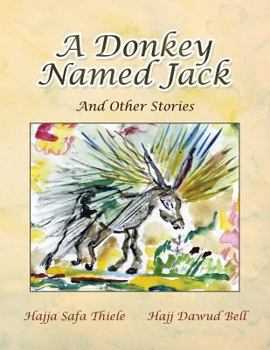 Paperback A Donkey Named Jack: And Other Stories Book