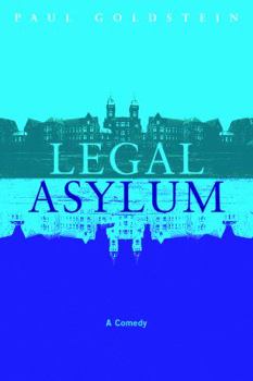 Hardcover Legal Asylum: A Comedy Book