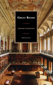 Hardcover Great Books: Everyone's Inheritance Book