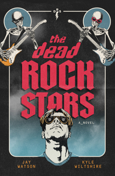 Paperback The Dead Rock Stars Book