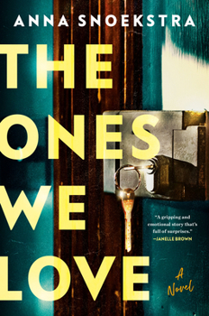 Hardcover The Ones We Love Book