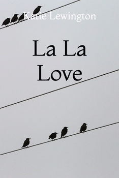 Paperback La La Love Book