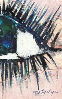 Hardcover Eyes Taped Open: Blank Notebook Book