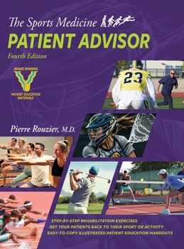 Hardcover The Sports Medicine Patient Advisor 4th edition Book