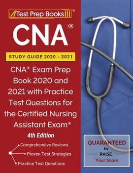 Paperback CNA Study Guide 2020-2021: CNA Exam Prep Book 2020 and 2021 with Practice Test Questions for the Certified Nursing Assistant Exam [4th Edition] Book