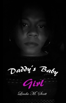 Paperback Daddy's Baby Girl Book