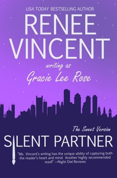 Paperback Silent Partner (The Sweet Version) Book