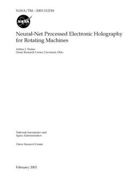 Paperback Neural-net Processed Electronic Holography for Rotating Machines Book