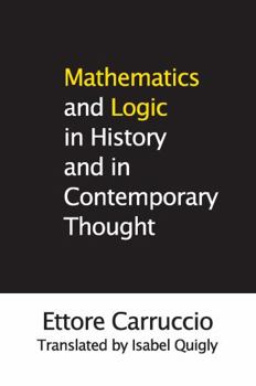 Paperback Mathematics and Logic in History and in Contemporary Thought Book