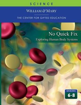 Paperback No Quick Fix Exploring Human Body Sustems Grades 6-8 Book