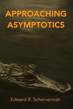 Paperback Approaching Asymptotics Book