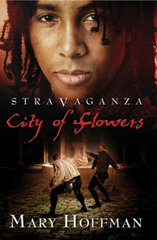 City of Flowers - Book #3 of the Stravaganza