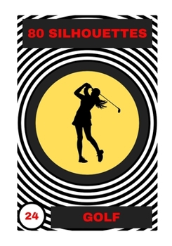 Paperback Golf: 80 Silhouettes Book