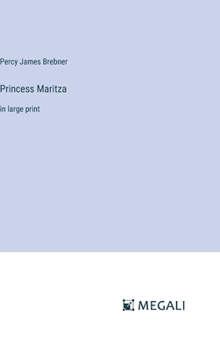 Hardcover Princess Maritza: in large print Book