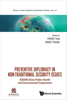 Hardcover Preventive Diplomacy in Non-Traditional Security Issues Book
