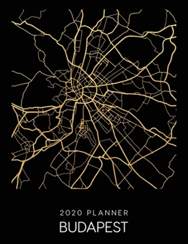 Paperback 2020 Planner Budapest: Weekly - Dated With To Do Notes And Inspirational Quotes - Budapest - Hungary Book