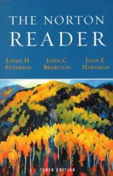 The Norton Reader: An Anthology of Expository Prose