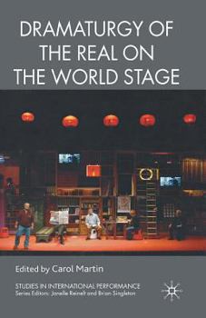 Paperback Dramaturgy of the Real on the World Stage Book